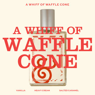 A WHIFF OF WAFFLE CONE - 1st EDITION