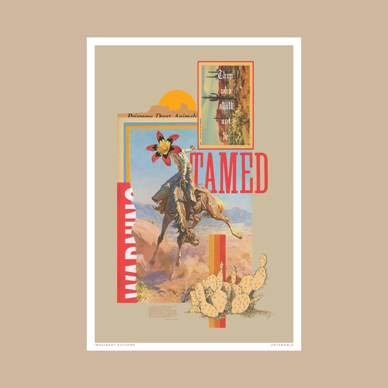 UNTAMABLE - ART PRINT – Imaginary Authors