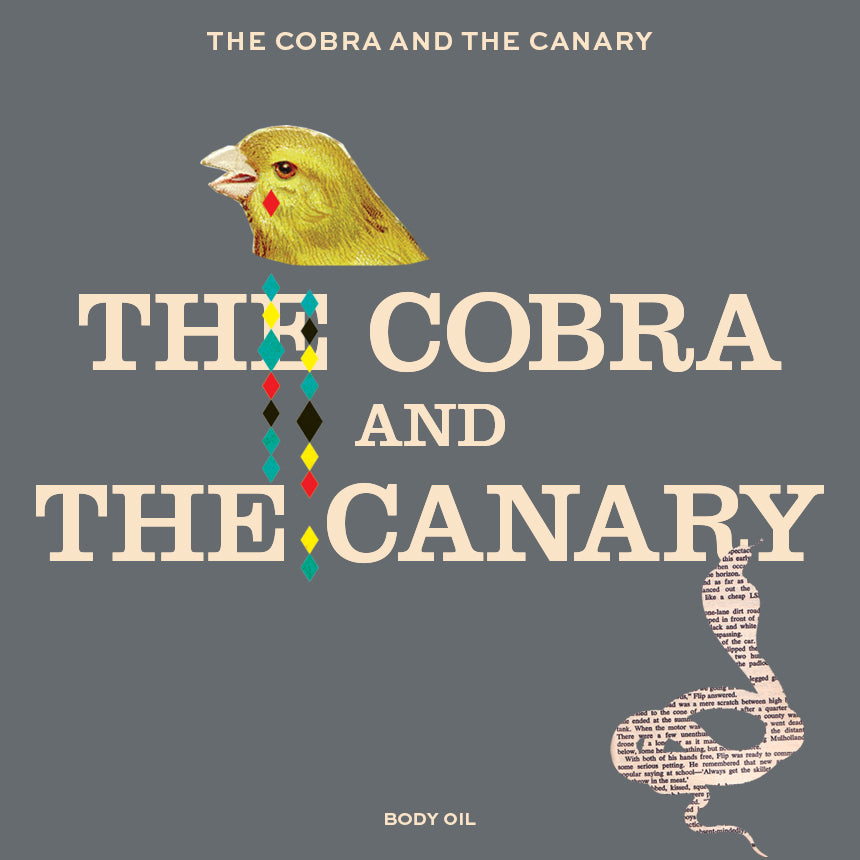 THE COBRA & THE CANARY.