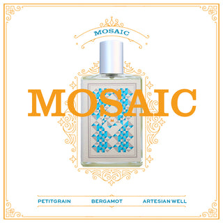 MOSAIC - FRAGRANCE